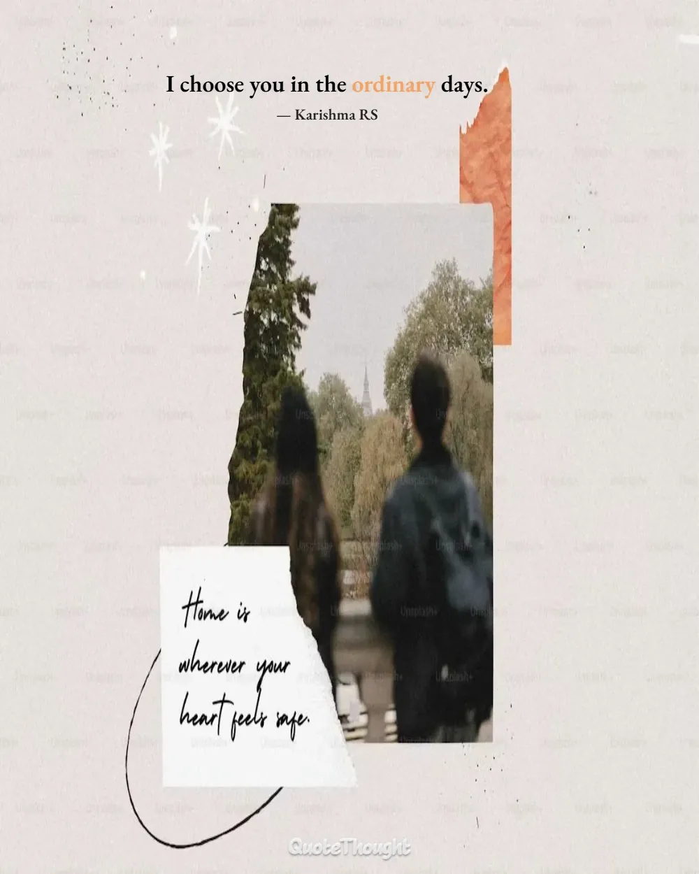 Quote: "I choose you in the ordinary days." — Karishma RS