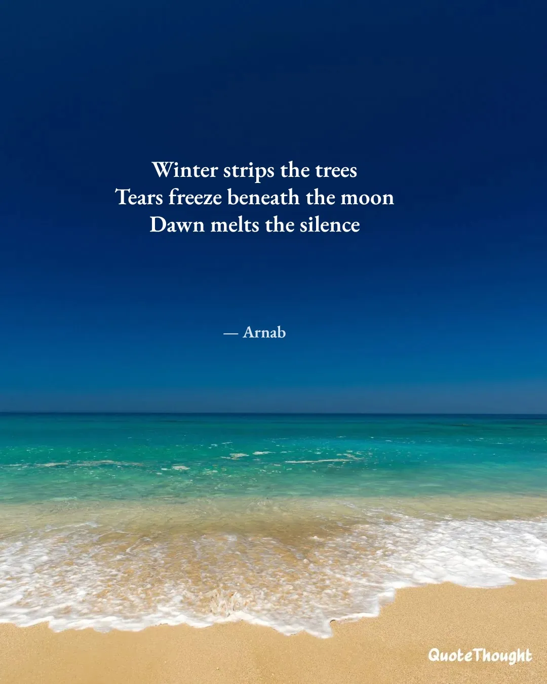 Quote: "Winter strips the trees
Tears freeze beneath the moon
Dawn melts the silence" — Arnab & Rapper Anjali