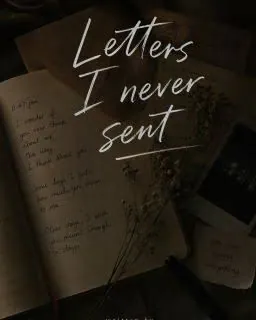 Cover image for "A Letter That Was Never Sent...."
