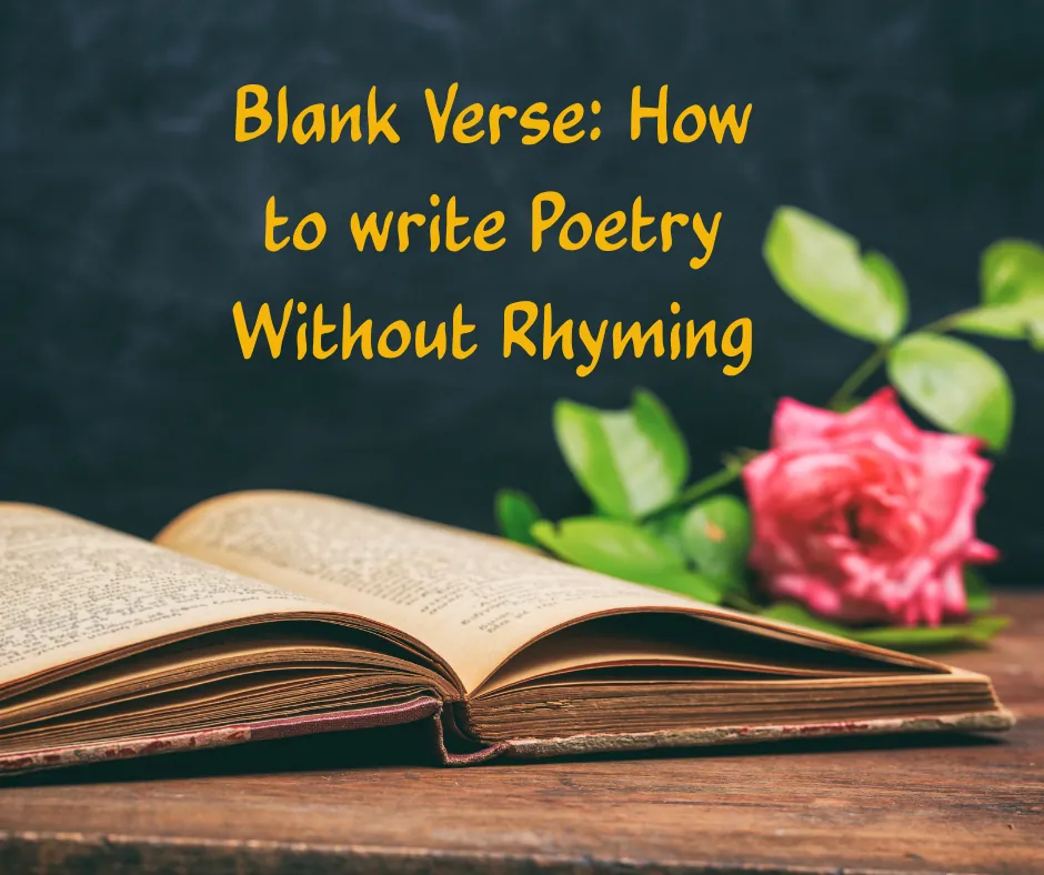 Cover image for "Blank Verse: How to write Poetry Without Rhyming"